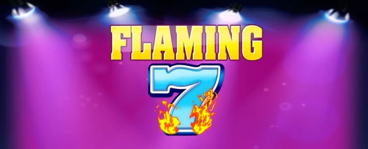 Flaming 7s
