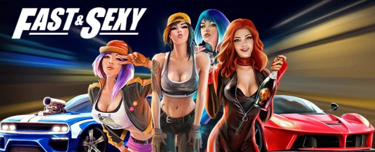 Find out how to play Fast and Sexy online