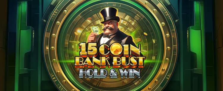 15 Coins Bank Bust